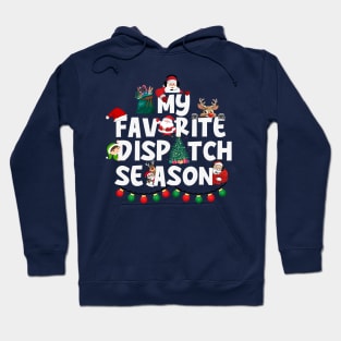 Dispatcher Christmas Season Hoodie